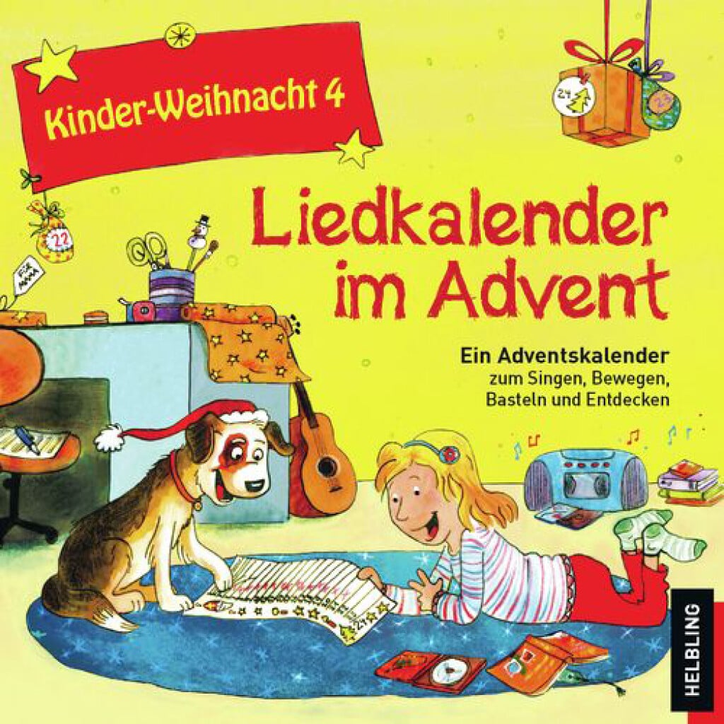 Kinder-Weihnacht 4: Liedkalender Im Advent